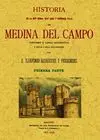 Medina del Campo. Historia de la Muy Noble, Muy Leal y Coronada Villa (Tomo 2)