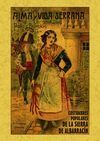 ALMA Y VIDA SERRANA. ALBARRACIN, COSTUMBRES POPULARES DE LA