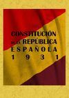 CONSTITUCION DE LA REPÚBLICA ESPAÑOLA 1931