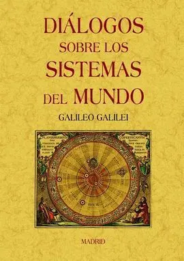Diálogos Sobre los Sistemas del Mundo