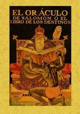 El Oráculo de Salomón o el Libro de los Destinos (Facsímil)