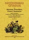 Diccionario Citador de Máximas, Proverbios, Frases y Sentencias