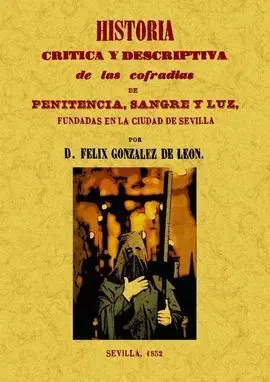 Historia Critica y Descriptiva de Cofradias de Pen