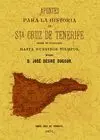 Sta, Cruz de Tenerifre, Apuntes para la Historia.