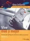 Vive Más y Mejor