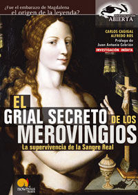 EL GRIAL SECRETO DE LOS MEROVINGIOS