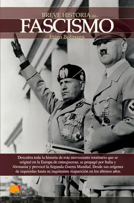 Breve Historia del... Fascismo