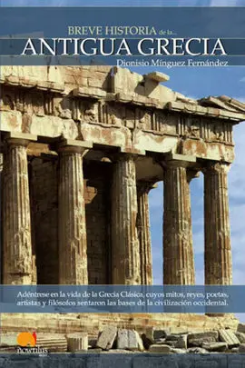 Breve Historia de la Antigua Grecia