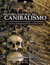 HISTORIA NATURAL DEL CANIBALISMO