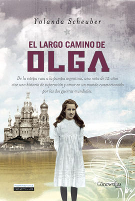 EL LARGO CAMINO DE OLGA