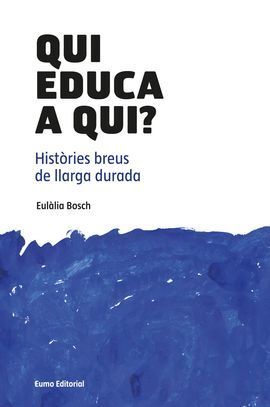 QUI EDUCA A QUI?