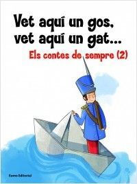 VET AQUÍ UN GOS, VET AQUÍ UN GAT...