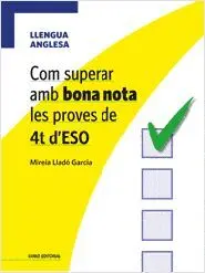 Com Superar Amb Bona Nota les Proves de 4T D'eso
