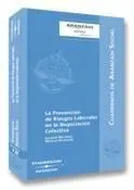 La Prevención de Riesgos Laborales en la Negociación Colectiva