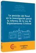 LA POSICIÓN DEL FISCAL EN LA INVESTIGACIÓN PENAL