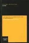 Historia de la Codificación Civil en Iberoamérica
