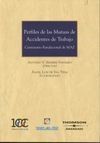PERFILES DE LAS MUTUAS DE ACCIDENTES DE TRABAJO