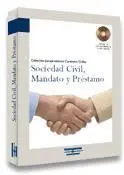 Sociedad Civil, Mandato y Préstamo