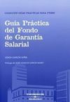 GUÍA PRÁCTICA DEL FONDO DE GARANTÍA SALARIAL
