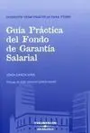 Guía Práctica del Fondo de Garantía Salarial