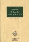 MANUAL DE DERECHO DE LA CONSTRUCCIÓN