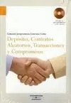 Depósitos, Contratos Aleatorios, Transacciones y Compromisos