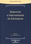 DETENCIÓN E INTERNAMIENTO DE EXTRANJEROS