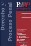 PENAS ALTERNATIVAS A LA PRISIÓN Y REINCIDENCIA
