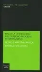 Hacía la Unificación del Derecho Procesal Internacional