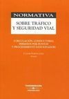 NORMATIVA SOBRE TRÁFICO Y SEGURIDAD VIAL