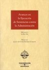 AVANCES EN LA EJECUCIÓN DE SENTENCIAS CONTRA LA ADMINISTRACIÓN