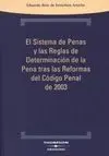 El Sistema de Penas y Reglas de Determinación de Pena Tras Reforma Pen
