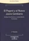 El Pagaré y el Nuevo Juicio Cambiario