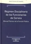 Régimen Disciplinario de los Funcionarios de Carrera