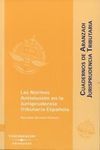 NORMAS ANTIELUSIÓN EN LA JURISPRUDENCIA TRIBUTARIA ESPAÑOLA, LAS