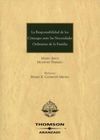 LA RESPONSABILIDAD DE LOS CÓNYUGES ANTE LAS NECESIDADES ORDINARIAS DE LA FAMILIA