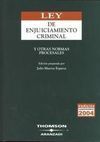 LEY DE ENJUICIAMIENTO CRIMINAL Y OTRAS NORMAS PROCESALES