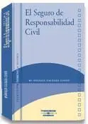 El Seguro de Responsabilidad Civil