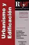 El Agente Rehabilitador. Notas Sobre Gestión en Suelo Urbano Consolidado