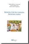 DERECHO CIVIL DE CATALUÑA. DERECHOS REALES
