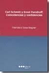 CARL SCHMITT Y ERNETS FORSTHOFF       COINCIDENCIAS Y CONFIDENCIAS
