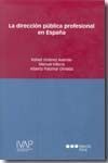 LA DIRECCIÓN PÚBLICA PROFESIONAL EN ESPAÑA