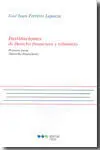 Instituciones de Derecho Financiero y Tributario. 1ª Parte. Derecho Financiero