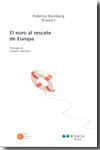 EL EURO AL RESCATE DE EUROPA