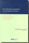 EL ESTADO DE LA COMPETENCIA EN LA PROFESIÓN DE NOTARIO