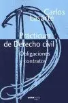 Prácticum de Derecho Civil. Obligaciones y Contratos