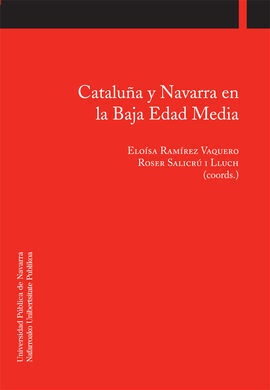 CATALUÑA Y NAVARRA EN LA BAJA EDAD MEDIA