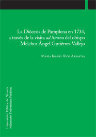 DIOCESIS DE PAMPLONA EN 1734, A TRAVES DE LA VISITA AD LI