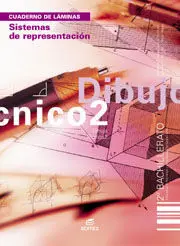Cuaderno. Sistemas de Representación. Cuaderno. Dibujo Técnico 2º Bch