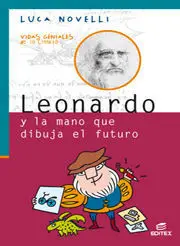 Leonardo y la Mano que Dibuja el Futuro